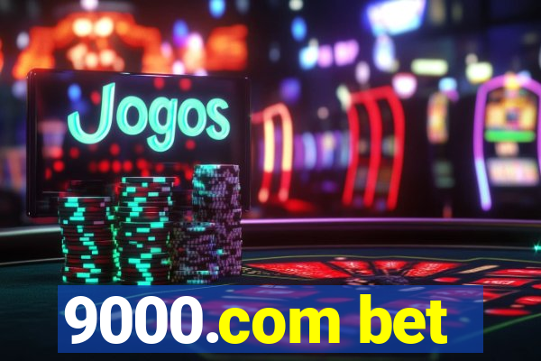 9000.com bet